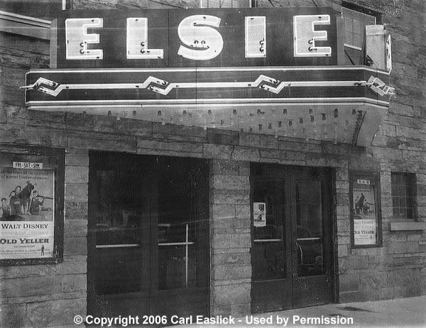 Elsie Theatre - Old Photo From Carl Easlick (newer photo)